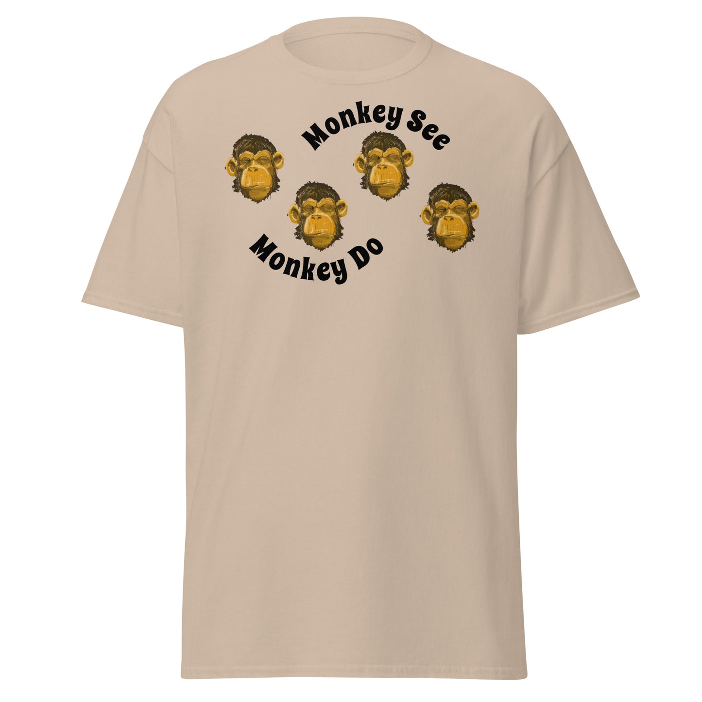 Monkey see monkey do shirt
