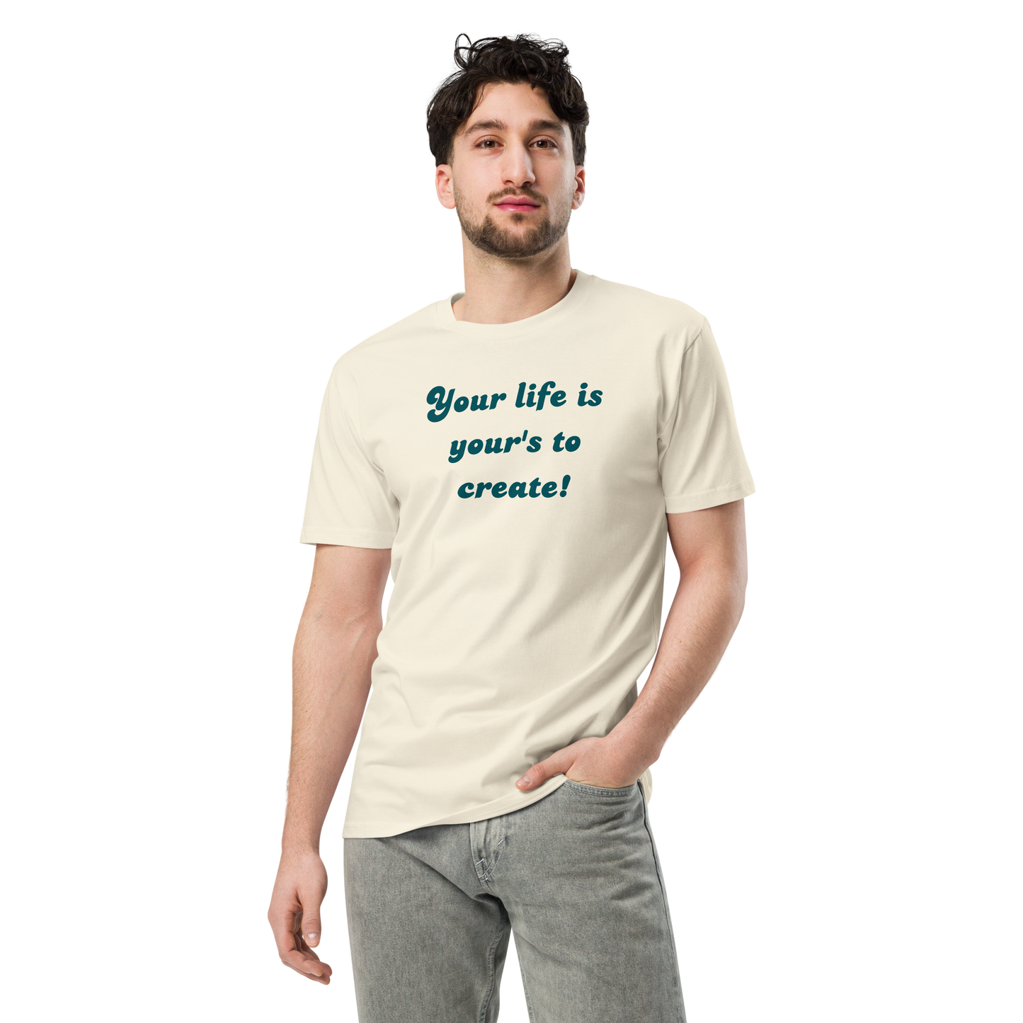 Create your own life t-shirt