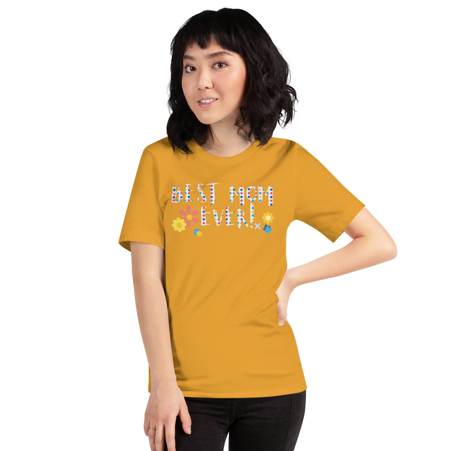 Best mom ever t-shirt
