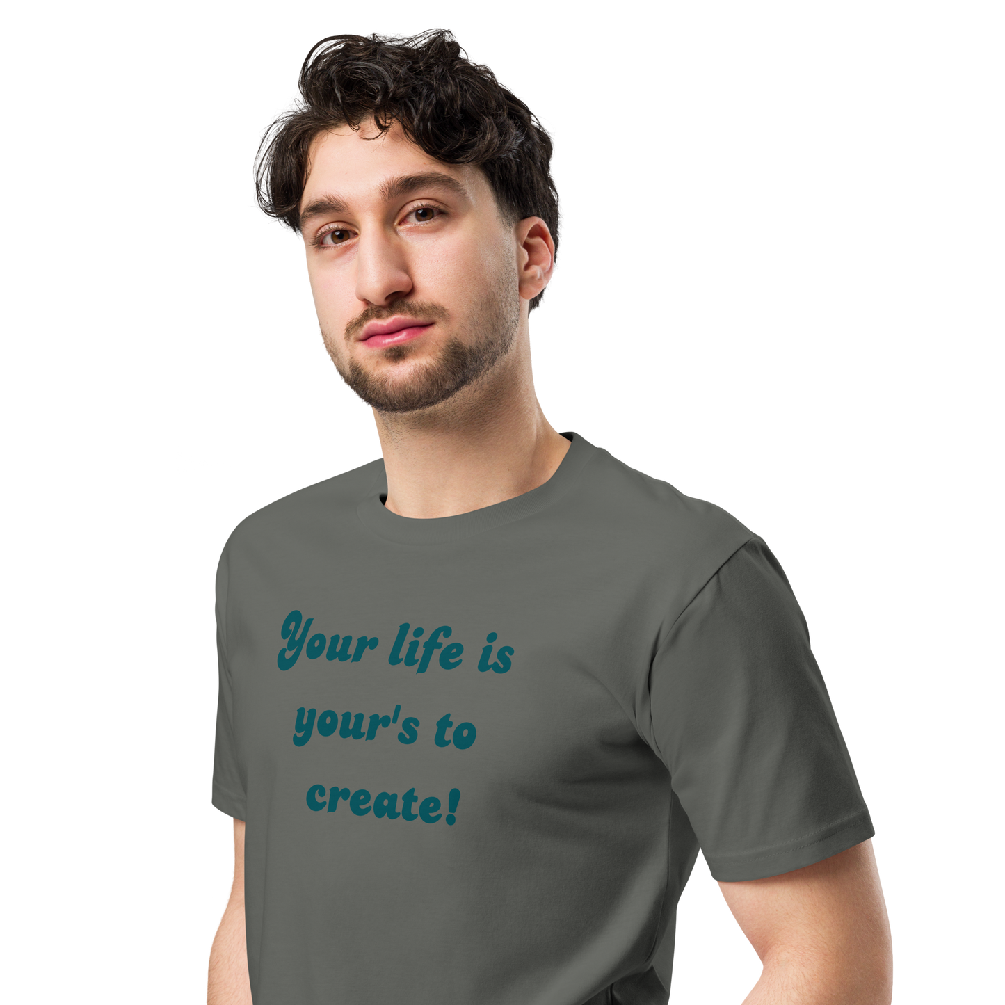 Create your own life t-shirt